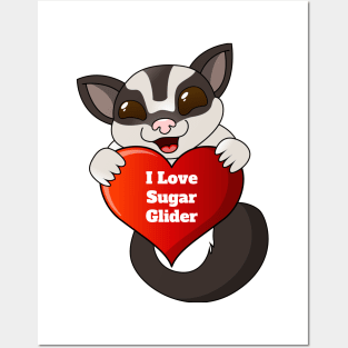 I Love Sugar Glider Posters and Art